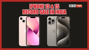 भारत में iPhone 13 और iPhone 15 की दमदार मांग, Apple ने बनाया नया रिकॉर्ड 